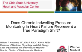 Does Chronic Indwelling Pressure Monitoring in Heart Failure Represent a True Paradigm Shift?