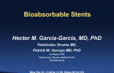 Bioabsorbable Stents
