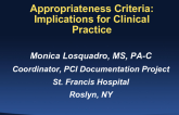 Appropriateness Criteria: Implications for Clinical Practice
