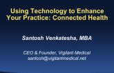 Utilizing Technology to Geographically Expand Your Practice