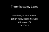 Cases 1 and 2: When and How to Use Aspiration and Mechanical Thrombectomy