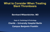 Cases 3 and 4: What to Consider When Treating Acute Stent Thrombosis