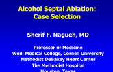 Case Selection for Alcohol Septal Ablation