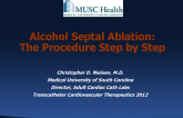 Alcohol Septal Ablation: The Procedure Step by Step