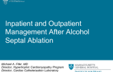 Inpatient and Outpatient Management After Alcohol Septal Ablation