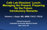 Are Appropriate Use Criteria Ready for Clinical Practice? Cath Lab Director's View