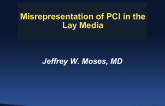 The Misrepresentation of Interventional Cardiology in the Lay Media
