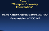 Complex Coronary Intervention