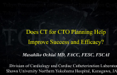 Does CT for CTO Planning Help Improve Success and Efficiency?