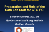Preparation and Role of the Cath Lab Staff for CTO PCI