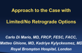 Approach to the Case with Limited/No Retrograde Options