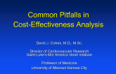 An Introduction to Cost-Effectiveness Analyses: Who Pays (and Should They)?