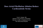 Does Atrial Fibrillation Ablation Reduce Cardioembolic Stroke?