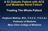 Case: A 62-Year-Old Diabetic Patient with ACS and Moderate Renal Failure