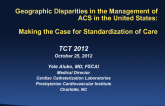 Geographic Disparities in the Management of ACS in the United States: Making the Case for Standardization of Care