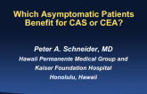 Which Asymptomatic Patients Benefit from Carotid CAS or CEA?