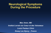 Case 3: Neurological Symptoms During the Procedure