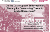 Debate: Do the Data Support Endovascular Therapy for Descending Thoracic Aortic Dissections? Con!