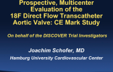 Prospective, Multicenter Evaluation of the 18F Direct Flow Transcatheter Aortic Valve: CE Mark study