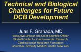 State-of-the-Field Keynote: Technical and Biological Challenges for Future DCB Development