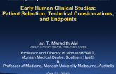 Early Human Clinical Studies: Patient Selection, Technical Considerations, and Endpoints(3)