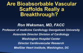 Are Bioabsorbable Vascular Scaffolds Really a Breakthrough?