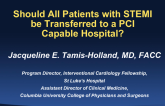 Should All Patients with STEMI Be Transferred to a PCI-Capable Hospital?