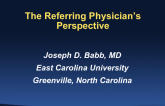 Referring Cardiologist Perspective