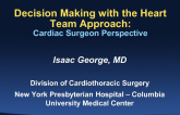 Cardiac Surgeon Perspective