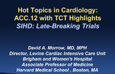 Late Breaking Clinical Trials: CORONARY (On-Pump vs. Off-Pump CABG), CPORT (Nonprimary PCI Without Surgical Backup), ASCERT (CABG vs. PCI), and TRAP2-TIMI 50 (Vorapaxar for...