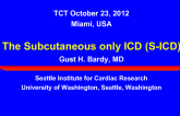 Subcutaneous Defibrillators