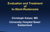 Evaluation and Treatment of In-Stent Restenosis