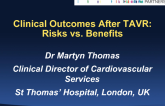 Clinical Outcomes After TAVR: Risks vs. Benefits