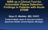 NIRS as a Clinical Tool for Vulnerable Plaque Detection: Findings in Patients with Acute STEMI