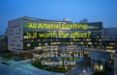 All Arterial Revascularization: Is It Really Worth the Effort?