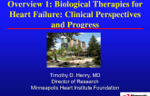 Overview 1: Biological Therapies for Heart Failure: Clinical Perspectives and Progress