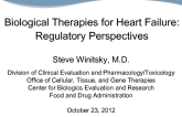 Overview 2: Biological Therapies for Heart Failure: Regulatory Perspectives