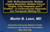 A Visionary Look at the Cath Lab in 2020: Multispecialty, Multiple Imaging Modalities, Multiple Clinical Targets, Fully Integrated, and IT Enabled: A Cardiovascular Diagnostic...