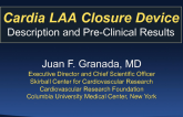 Cardia LAA Closure Device: Description and Preclinical Results
