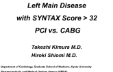 Case 1: Left Main Disease with Syntax Score >32 PCI vs. CABG