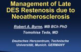 Case 3: Management of Late Restenosis Due to Neoatherosclerosis with Plaque Rupture