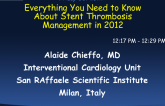 Update: Everything You Need to Know About Stent Thrombosis Management in 2012