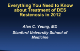 Update: Everything You Need to Know about Treatment of Restenosis in 2012