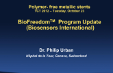BioFreedom (Biosensors International) Program Update