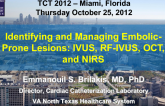 Identifying and Managing Embolic-Prone Lesions: IVUS, RF-IVUS, OCT, and NIRS