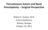 Challenges for Percutaneous Suture and Band Annuloplasty: Surgical Perspectives