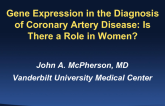 Gene Expression in the Diagnosis of Coronary Artery Disease: Is There a Role in Women?