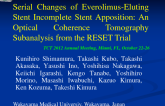TCT-17. Serial Changes of Everolimus-Eluting Stent Malapposition: An Optical Coherence Tomography Subanalysis from the RESET Trial