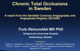 TCT-79. Chronic Total Occlusions in Sweden – Report from the Swedish Coronary Angiography and Angioplasty Registry (SCAAR)