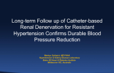 TCT-12. Long-term Follow-up of Catheter-based Renal Denervation for Resistant Hypertension Confirms Durable Blood Pressure Reduction